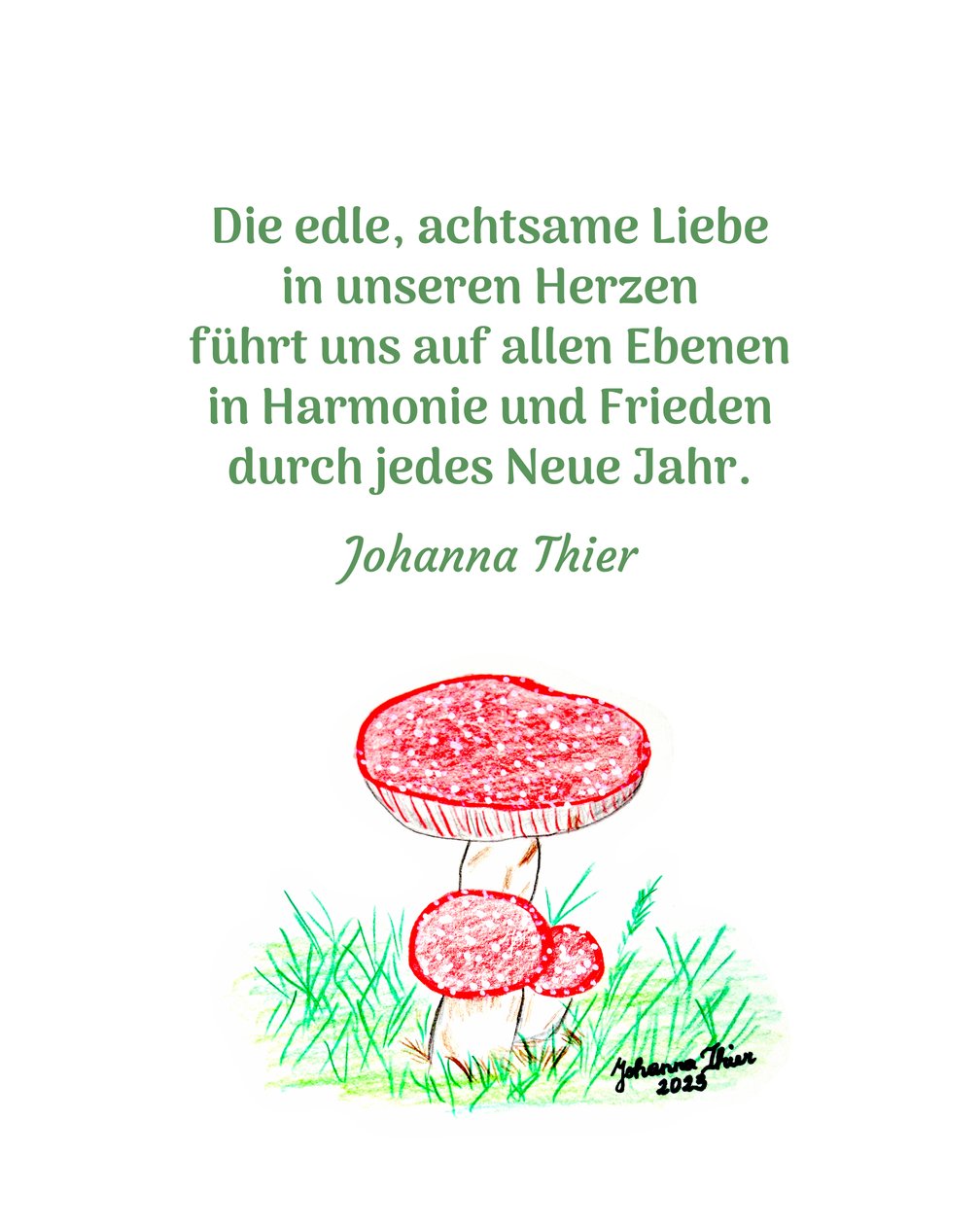 Ein Glücksbringer für alle Menschen dieser Welt - Version 2 von Johanna Thier