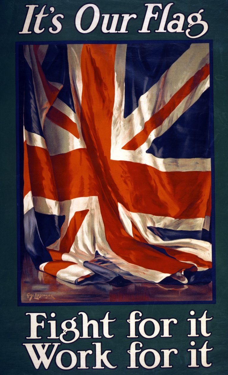 Es ist unsere Flagge, Kämpfe dafür, arbeite dafür, veröffentlicht 1915 von Guy Lipscombe