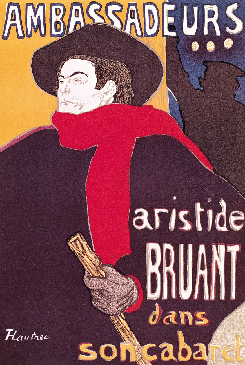 Plakatwerbung für Aristide Bruant (1851-1925) in seinem Kabarett im Ambassadeurs, 1892 von Henri de Toulouse Lautrec