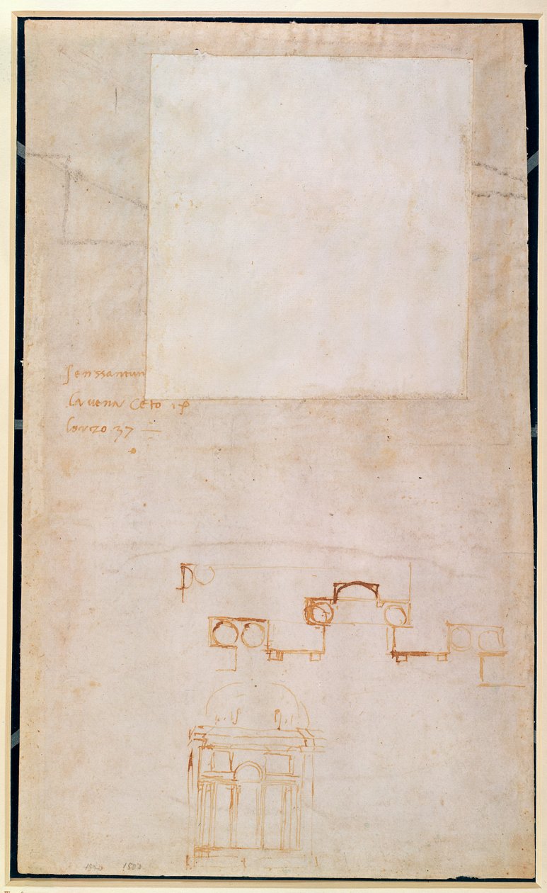 Architektonische Studie mit Notizen von Michelangelo Buonarroti