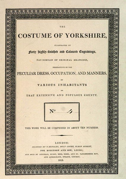 Vorderseite von The Costume of Yorkshire, Teil IV von George Walker, 1813 von Thomas Bensley