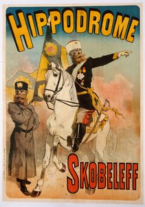 Plakatwerbung für "Skobeleff" im Hippodrom, 1895