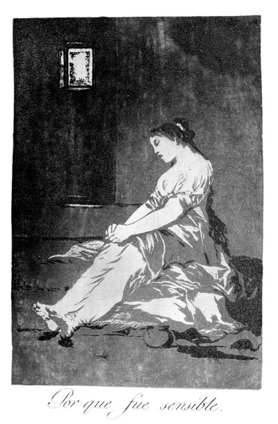 Weil sie empfänglich war, 1799 von Francisco de Goya