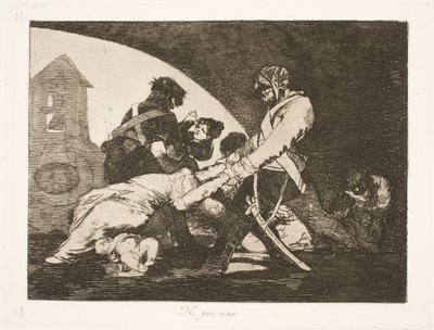 Nicht von ihnen (11) von Francisco de Goya