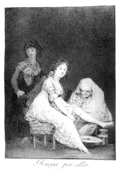 Sie betet für sie, 1799 von Francisco de Goya