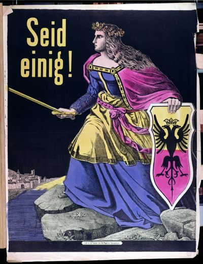 Seid Einig!, Deutsches patriotisches Plakat, ca. 1870 von German School