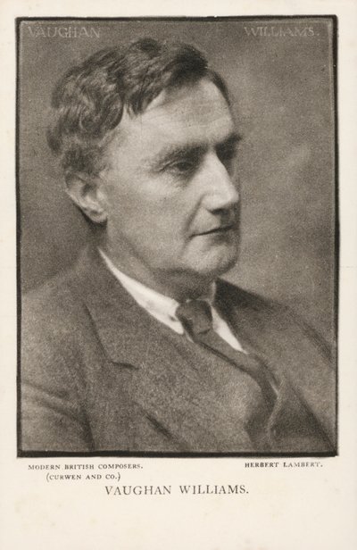 Ralph Vaughan Williams, Musikalischer Komponist von Herbert Lambert