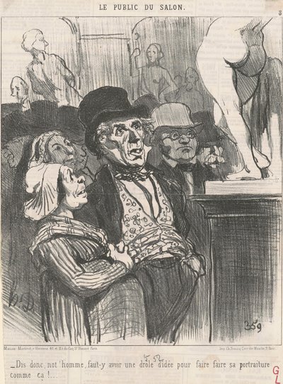 Sag mal, mein Mann, muss es ... von Honoré Daumier