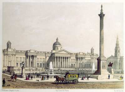 Die Nationalgalerie mit der Nelsonsäule von Thomas Hosmer Shepherd
