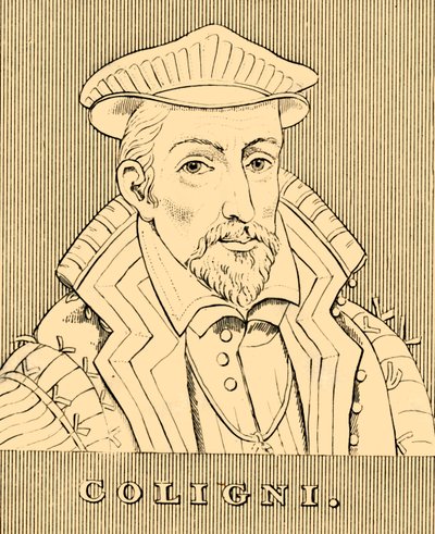 Coligni, 1519-1572, 1830 von Unbekannt