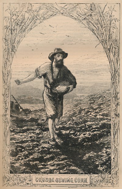 Crusoe sät Korn, um 1870 von Unbekannt