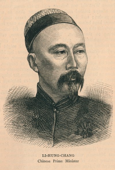 Li-Hung Chang, chinesischer Premierminister von Unbekannt