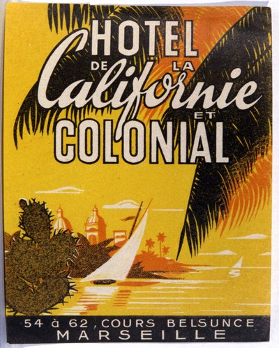 Hotel de California, Marseille von Unbekannter Künstler