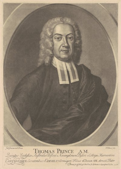 Thomas Prince, A. M. von after John Greenwood Peter Pelham