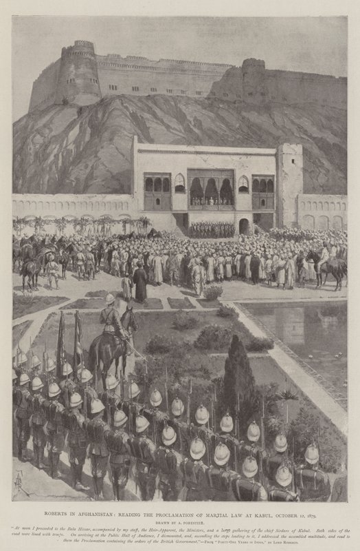 Roberts in Afghanistan, Verlesung des Kriegsrechts in Kabul, 12. Oktober 1879 von Amedee Forestier
