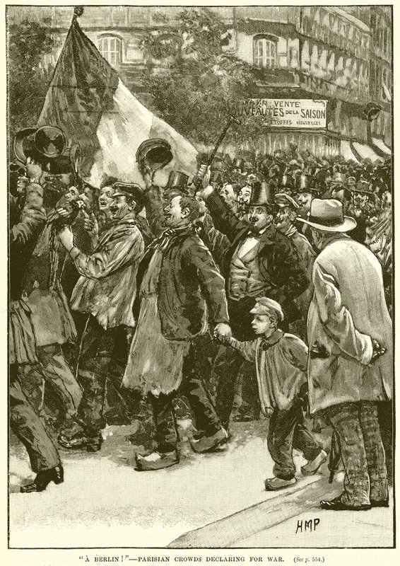 Nach Berlin! - Pariser Menschenmengen erklären den Krieg von English School