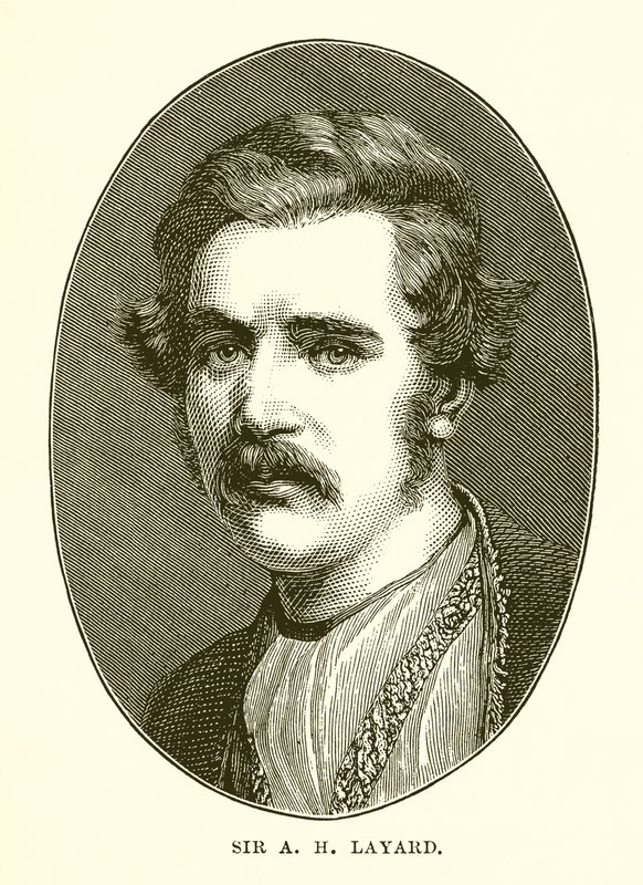 Sir A H Layard von English School