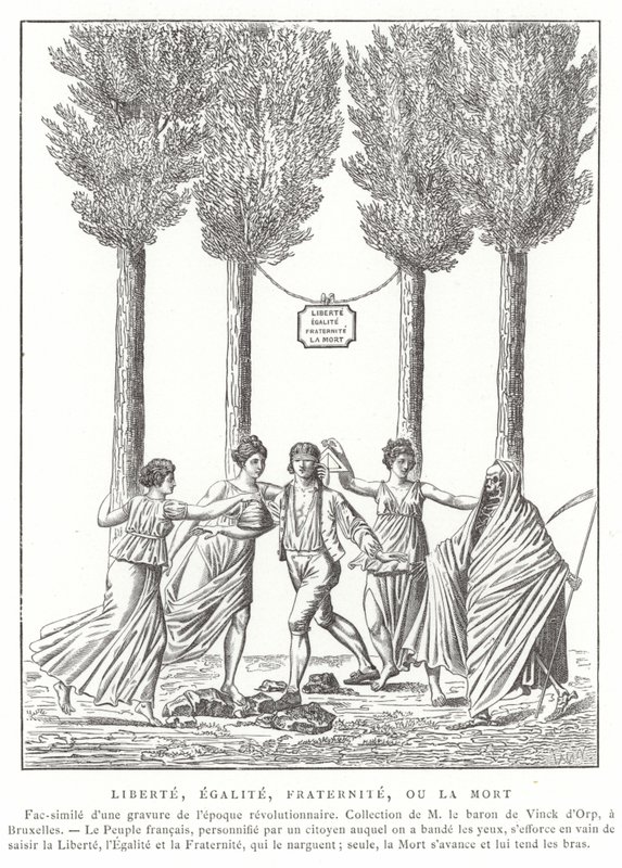 Freiheit, Gleichheit, Brüderlichkeit oder Tod von French School