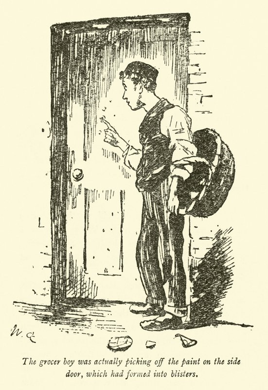 Der Lebensmitteljunge kratzte tatsächlich die Farbe an der Seitentür ab, die Blasen gebildet hatte von Weedon Grossmith