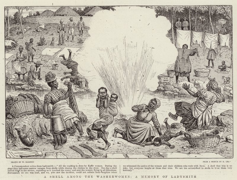 Eine Granate unter den Wäscherinnen, Eine Erinnerung an Ladysmith von William Ralston